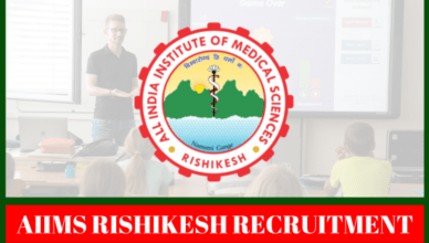 AIIMS Rishikesh Recruitment 2023