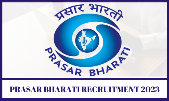 Prasar Bharati Recruitment 2023